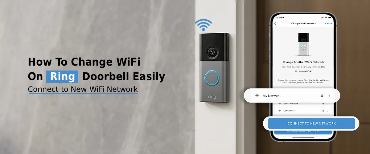 Change WiFi on Ring Doorbell